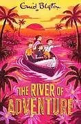Kartonierter Einband (Kt) The River of Adventure von Blyton Enid