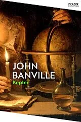 Kartonierter Einband (Kt) Kepler von John Banville