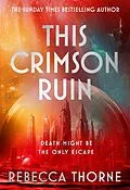 E-Book (epub) This Crimson Ruin von Rebecca Thorne