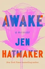 Kartonierter Einband Awake von Hatmaker Jen