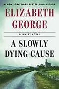 Kartonierter Einband A Slowly Dying Cause von Elizabeth George