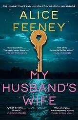 Kartonierter Einband My Husband's Wife (Special Limited Edition) von Alice Feeney