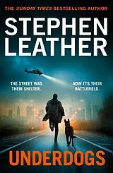 Kartonierter Einband (Kt) Underdogs von Stephen Leather
