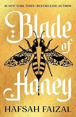 E-Book (epub) Blade of Honey von Hafsah Faizal