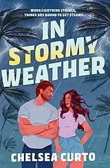 Kartonierter Einband In Stormy Weather von Chelsea Curto