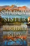 Kartonierter Einband The Shadow Sister von Riley Lucinda