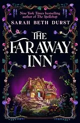 Kartonierter Einband The Faraway Inn von Sarah Beth Durst