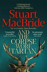 Kartonierter Einband And the Corpse Wore Tartan von MacBride Stuart