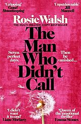 Kartonierter Einband The Man Who Didn't Call von Rosie Walsh