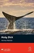 Kartonierter Einband Macmillan Readers Moby Dick - Upper-Intermediate with ebook and Resources von Herman Melville