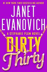 Couverture cartonnée Dirty Thirty de Janet Evanovich