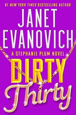 Couverture cartonnée Dirty Thirty de Janet Evanovich