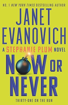 Couverture cartonnée Now or Never de Janet Evanovich