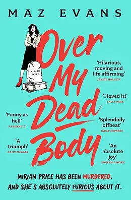 E-Book (epub) Over My Dead Body von Maz Evans