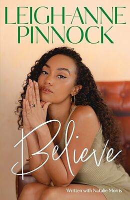 Couverture cartonnée Believe de Leigh-Anne Pinnock