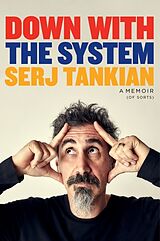 Couverture cartonnée Down with the System de Tankian Serj