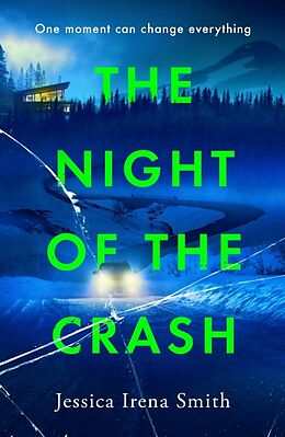 Couverture cartonnée The Night of the Crash de Jessica Irena Smith