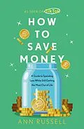 E-Book (epub) How To Save Money von Ann Russell