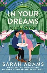 Kartonierter Einband In Your Dreams von Sarah Adams