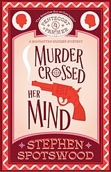 Couverture cartonnée Murder Crossed Her Mind de Stephen Spotswood