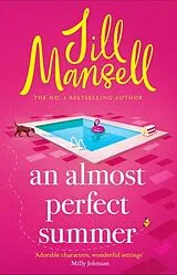 Kartonierter Einband An Almost Perfect Summer von Mansell Jill