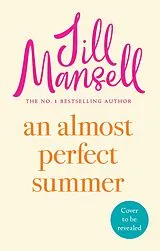 E-Book (epub) An Almost Perfect Summer von Jill Mansell