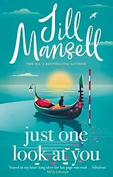 Kartonierter Einband Just One Look At You von Mansell Jill
