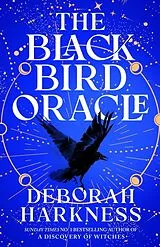 Kartonierter Einband The Black Bird Oracle von Deborah Harkness