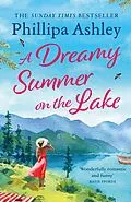 E-Book (epub) A Dreamy Summer on the Lake von Phillipa Ashley