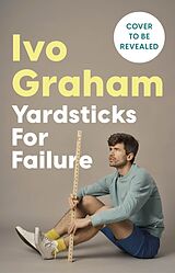 Livre Relié Yardsticks for Failure de Ivo Graham