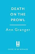 E-Book (epub) Death on the Prowl (Campbell & Carter Mystery 8) von Ann Granger