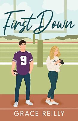 Couverture cartonnée First Down de Grace Reilly