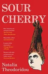Kartonierter Einband Sour Cherry von Natalia Theodoridou