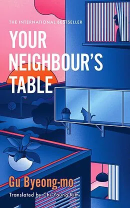 E-Book (epub) Your Neighbour's Table von Gu Byeong Mo