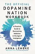 E-Book (epub) The Official Dopamine Nation Workbook von Anna Lembke