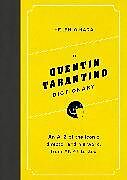 Livre Relié A Quentin Tarantino Dictionary de O'Hara Helen