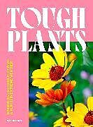 Livre Relié Tough Plants de Val Bourne