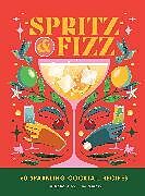 Livre Relié Spritz and Fizz de Orange Hippo!