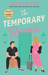 Kartonierter Einband The Temporary Roomie von Sarah Adams