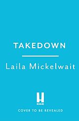 Livre Relié Takedown de Laila Mickelwait