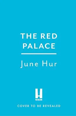 E-Book (epub) The Red Palace von June Hur