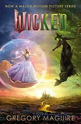 Kartonierter Einband Wicked. Film Tie-In von Gregory Maguire