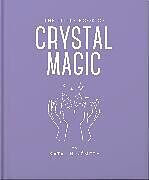 Livre Relié The Little Book of Crystal Magic de Orange Hippo!