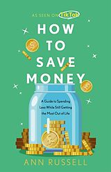 Couverture cartonnée How To Save Money de Ann Russell