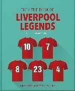 Livre Relié The Little Book of Liverpool Legends de Orange Hippo!