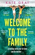 E-Book (epub) Welcome to the Family von Kate Gray