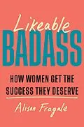 E-Book (epub) Likeable Badass von Alison Fragale