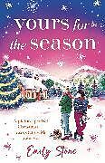 Kartonierter Einband Yours for the Season von Emily Stone