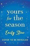 E-Book (epub) Yours for the Season von Emily Stone