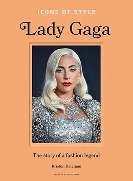 E-Book (epub) Icons of Style: Lady Gaga von Kristen Bateman